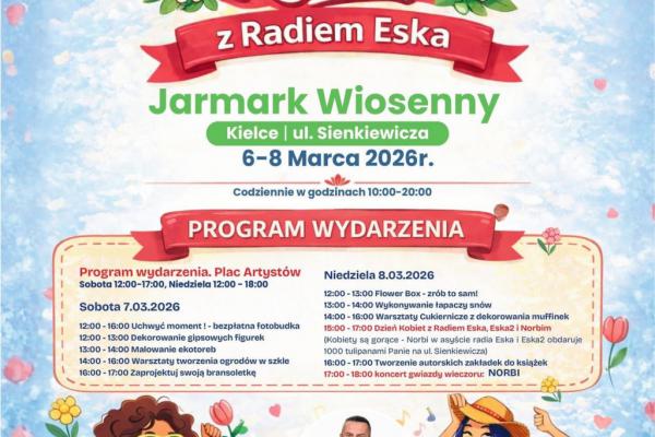 Dzień Kobiet z Radiem Eska – Jarmark Wiosenny w Kielcach!