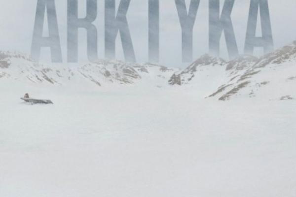 „Arktyka”- premiera w Kinie Fenomen