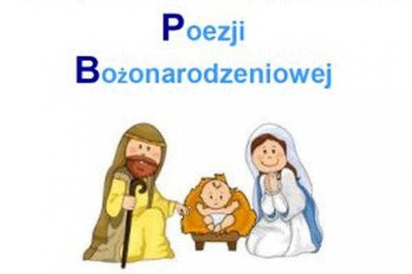 Konkurs Recytatorski Poezji Bożonarodzeniowej