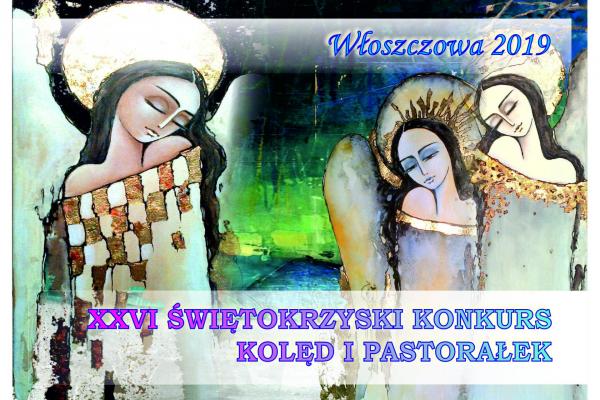 Zgłoszenia do rejonowych przeglądów XXVI Świętokrzyskiego Konkursu Kolęd i Pastorałek