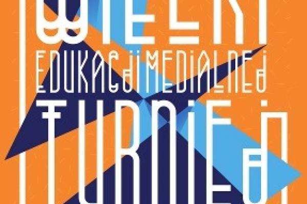 III edycja Wielkiego Turnieju Edukacji Medialnej