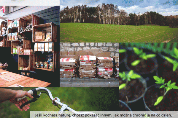 Okaż kulturę, chroń naturę