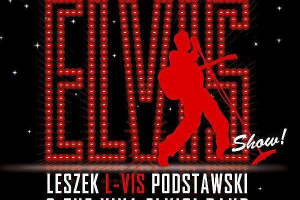 Magia Elvisa – koncert Leszka Podstawskiego