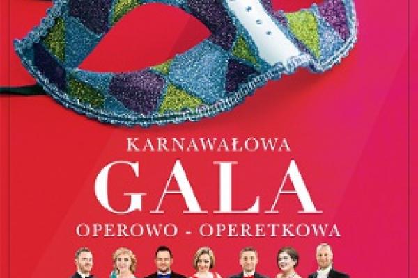 Karnawałowa Gala Operowo-Operetkowa