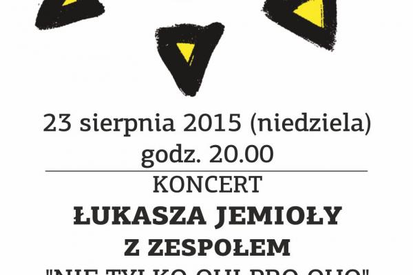 Koncert Łukasza Jemioły z zespołem