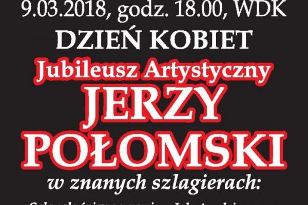Jubileuszowy koncert Jerzego Połomskiego w WDK!