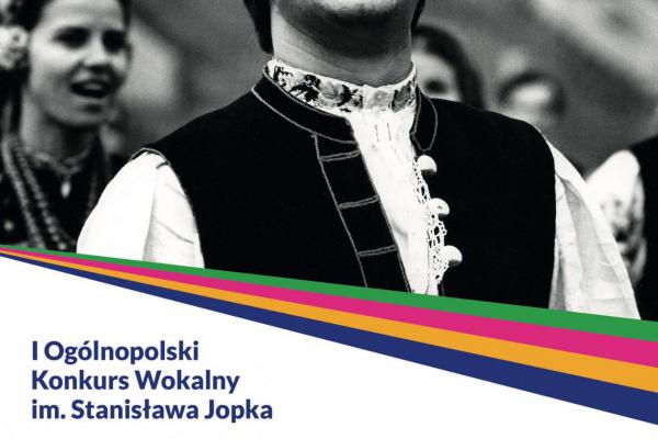 Trwają zapisy do I Ogólnopolskiego Konkursu Wokalnego im. Stanisława Jopka