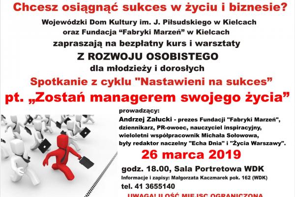 „Zostań managerem swojego życia” - kurs i warsztaty rozwoju osobistego w WDK