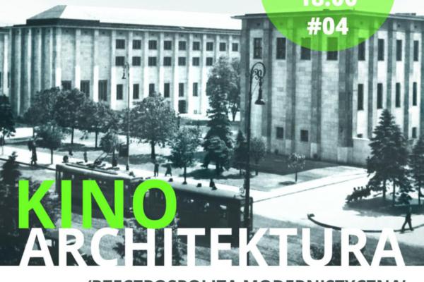 Spotkanie z „Kinem Architektura”