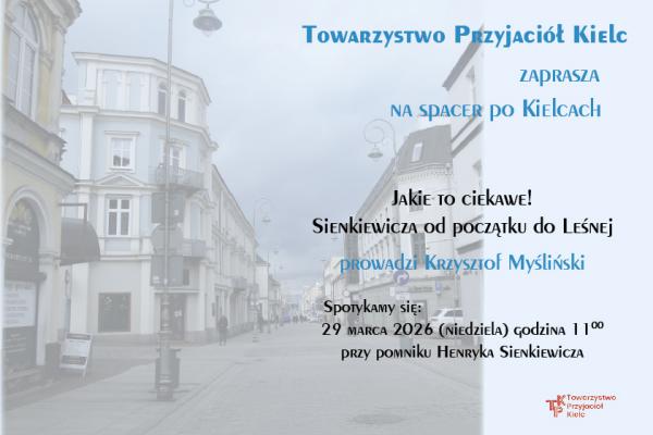 Spacer ulicą Sienkiewicza