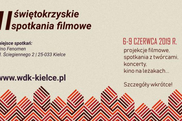 Świętokrzyskie Spotkania Filmowe po raz kolejny w Kinie Fenomen!