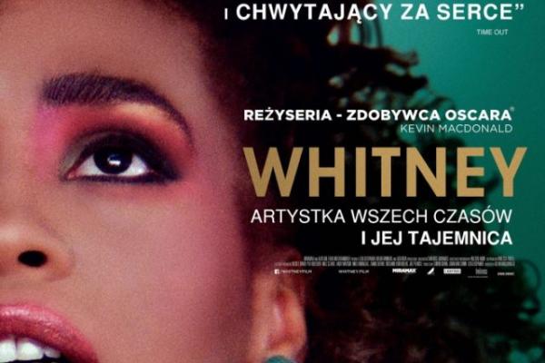 “Whitney” w Kinie Fenomen