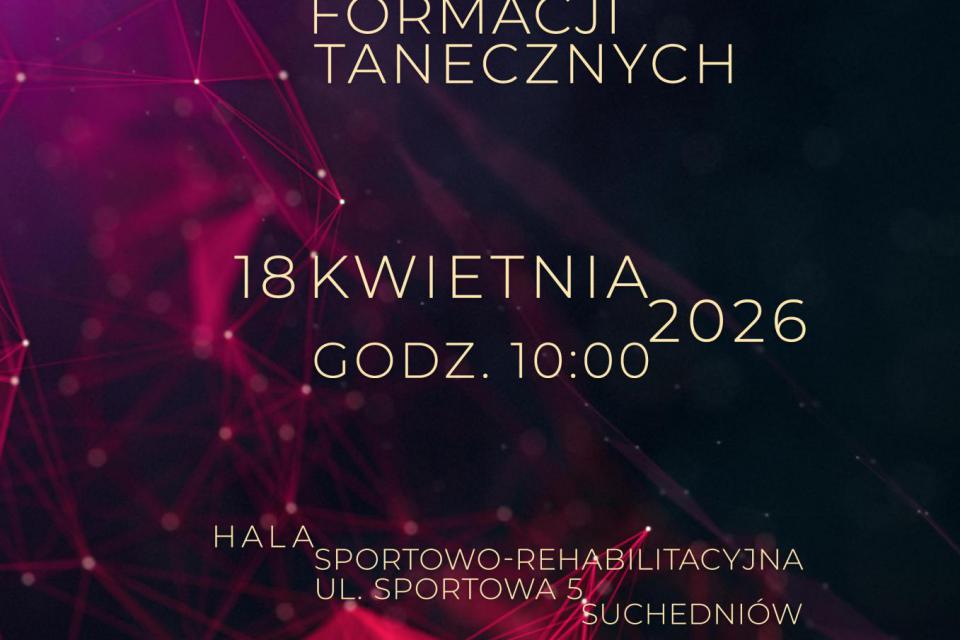 XVIII Ogólnopolski Turniej Formacji Tanecznych Suchedniów 2026