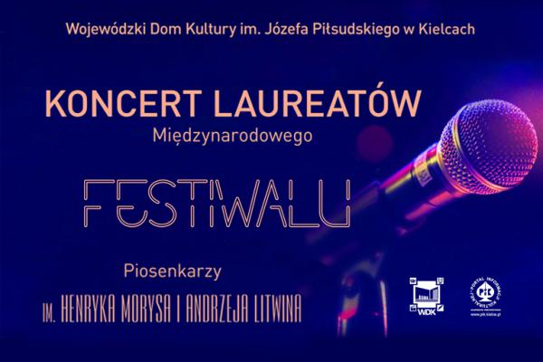 Festiwal Piosenkarzy im. Henryka Morysa i Andrzeja Litwina w WDK