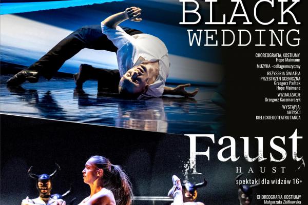 „The Black Wedding” i „Faust-Haust” na scenie Kieleckiego Teatru Tańca