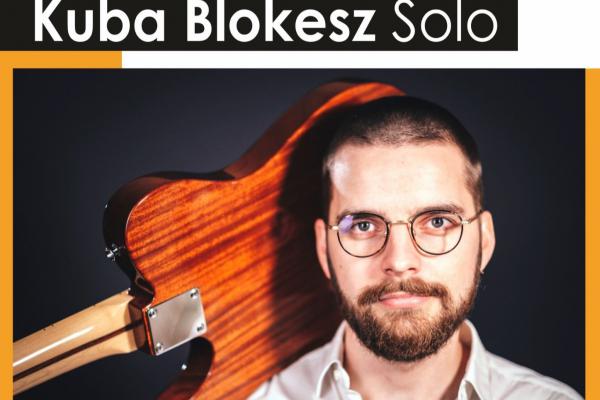 Koncert Kuby Blokesza „Kaczmarski. 20 lat ciszy”