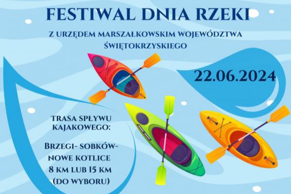 Festiwal Dnia Rzeki – spływ i piknik kajakowy
