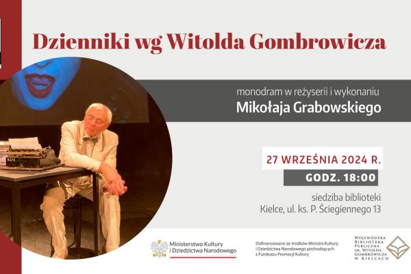 Monodram Mikołaja Grabowskiego o Gombrowiczu