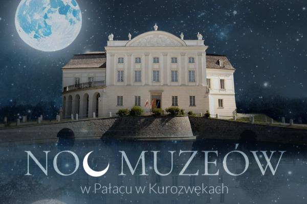 Noc Muzeów w Kurozwękach