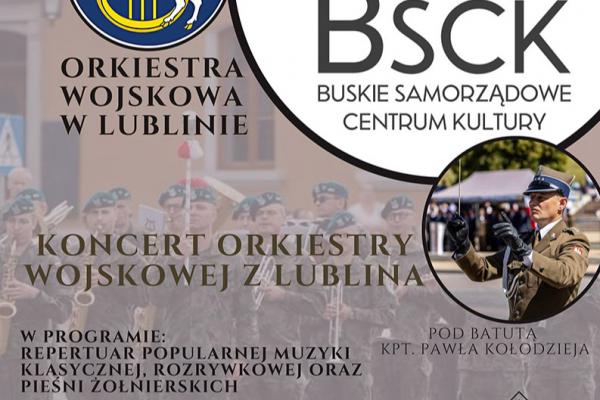 W Busku zagra Orkiestra Wojskowa z Lublina