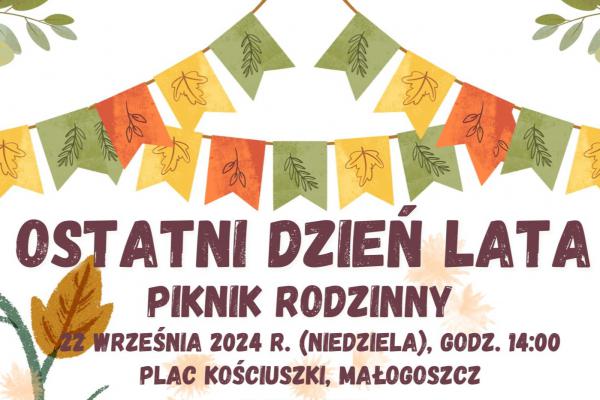 „Ostatni Dzień Lata”. Piknik rodzinny w Małogoszczu