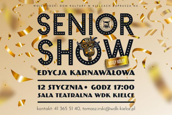 Karnawałowa edycja Senior Show