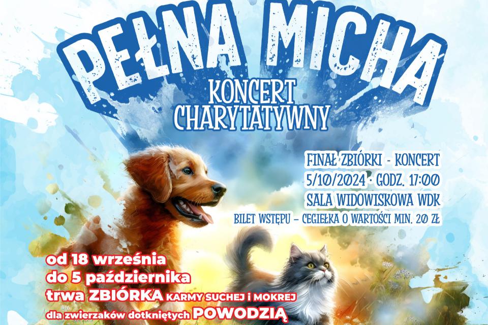 Koncert charytatywny „Pełna Micha” ze zbiórką na rzecz zwierząt