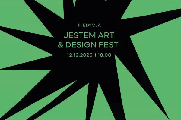 Wystawa pokonkursowa Jestem Art&Design FEST 2025