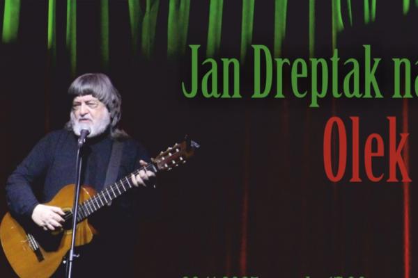 Koncert „Jan Dreptak na prezydenta!” – Olek Grotowski – ballady satyryczne