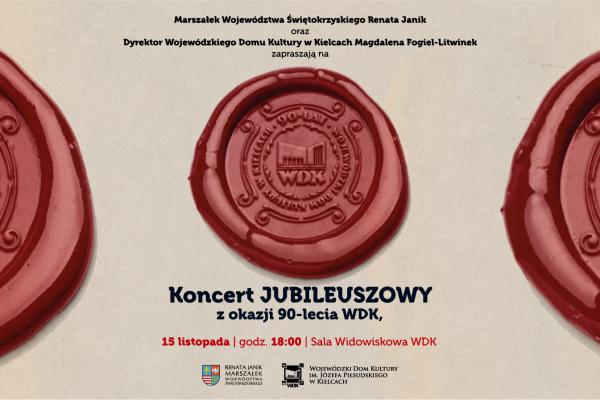 „Przebojem przez 90 lat” – koncert jubileuszowy w WDK