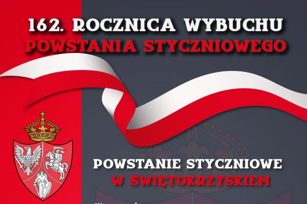 162. rocznica wybuchu Powstania Styczniowego