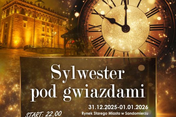 „Sylwester pod Gwiazdami” w Sandomierzu
