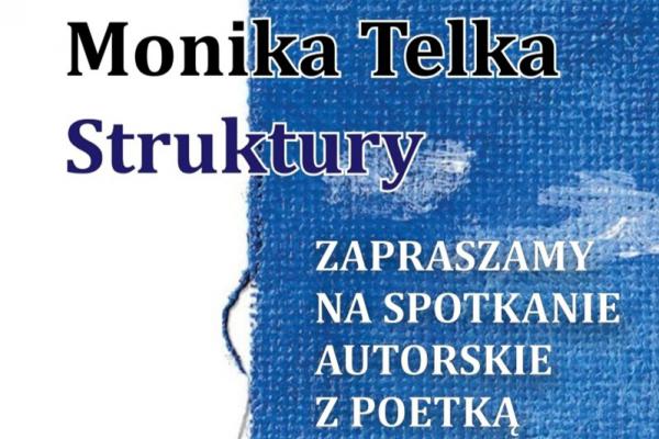 Spotkanie autorskie z Moniką Telką