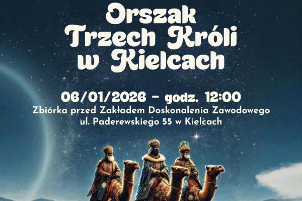 Orszak Trzech Króli i wspólne kolędowanie w Kielcach