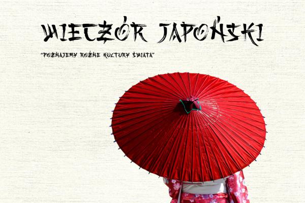 Wieczór japoński w „Kuźnicy”