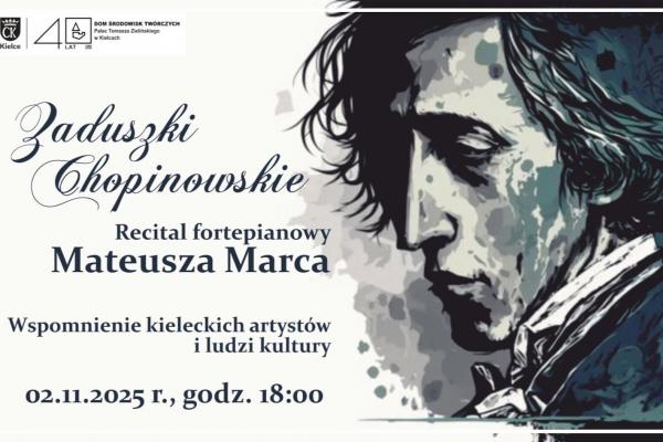 Zaduszki Chopinowskie w Pałacyku Zielińskiego