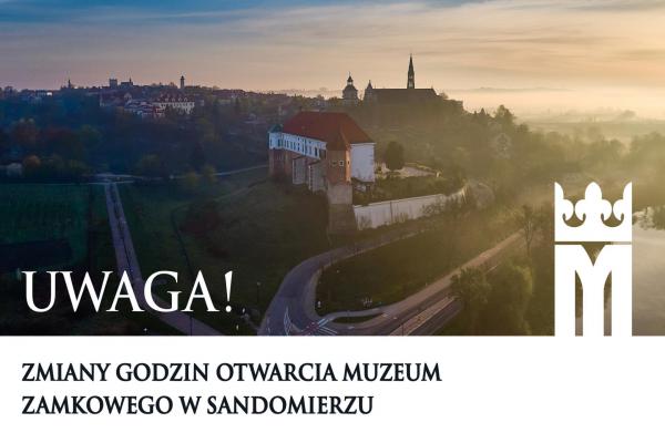 Godziny otwarcia oraz dni bezpłatnego zwiedzania Muzeum Zamkowego w Sandomierzu w listopadzie