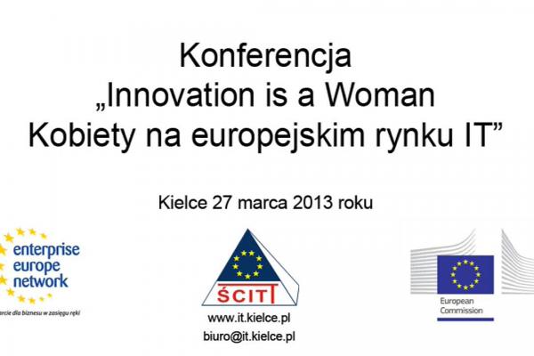 Innovation is a Woman. Kobiety na europejskim rynku IT