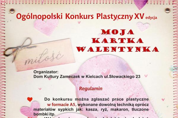 XV edycja Ogólnopolskiego Konkursu Plastycznego MOJA KARTKA WALENTYNKA