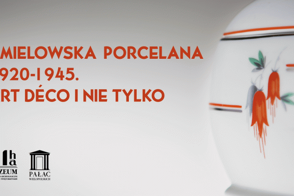 Wernisaż wystawy ĆMIELOWSKA PORCELANA 1920–1945. ART DÉCO I NIE TYLKO w Pałacu Wielopolskich w Częstocicach