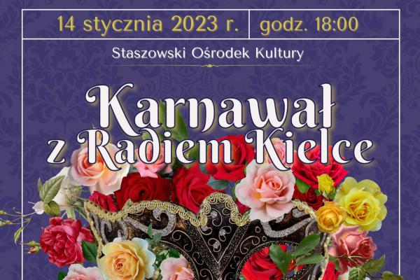 KARNAWAŁ Z RADIEM KIELCE – koncert noworoczny w Staszowie
