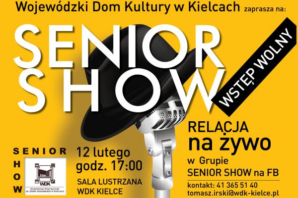 12.02. | Senior Show – seniorzy zapraszają do wspólnej zabawy 