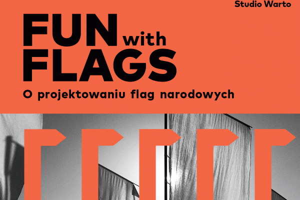 9 lutego Instytut Dizajnu w Kielcach zaprasza na wykład on-line, zatytułowany FUN WITH FLAGS. PROJEKTOWANIE FLAG NARODOWYCH.