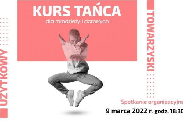 Kurs tańca towarzyskiego i użytkowego w MCK w Skarżysku-Kamiennej