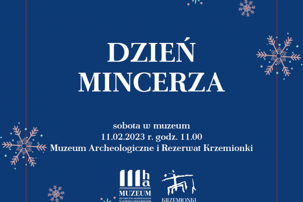 11.02. | Sobota w muzeum: Dzień Mincerza 