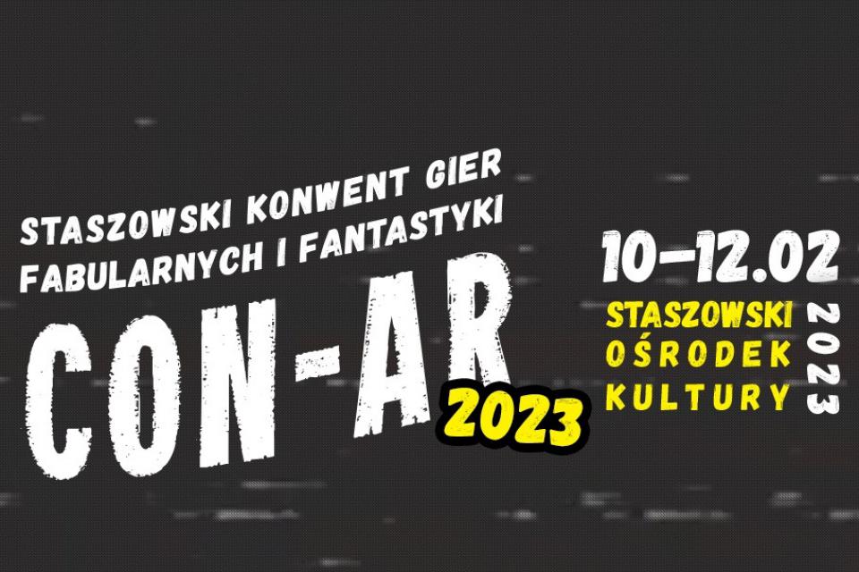Staszowski Konwent Gier Fabularnych i Fantastyki CON-AR 2023