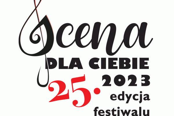 25. edycja festiwalu SCENA DLA CIEBIE. Trwa nabór zgłoszeń