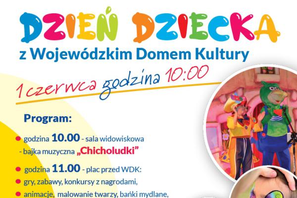 Dzień Dziecka w Wojewódzkim Domu Kultury w Kielcach