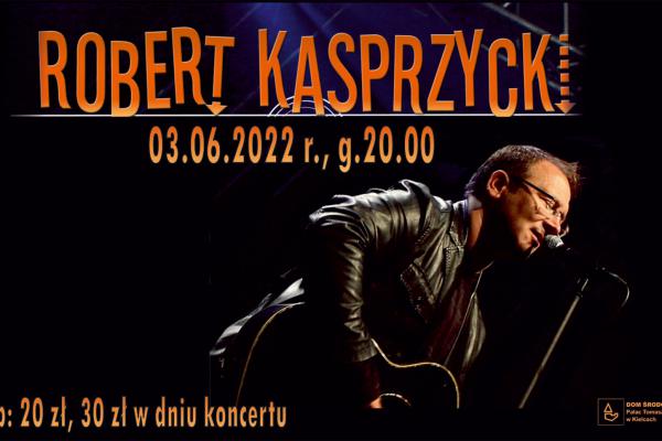 03.06. | Robert Kasprzycki wystąpi w Pałacyku Zielińskiego 