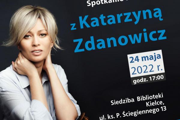 24.05. | Spotkanie autorskie z Katarzyną Zdanowicz, autorką książki ZAWSZE MÓWI, ŻE WRÓCI